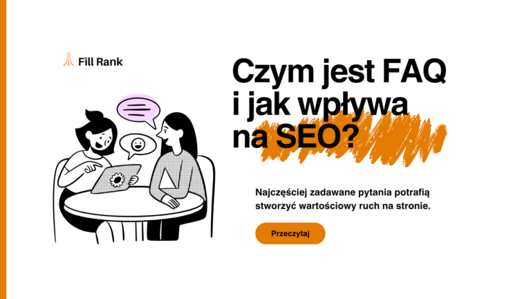 faq - czym jest i jak wpływa na seo